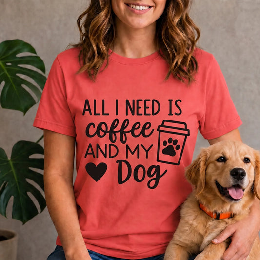 Coffee and My Dog Shirt