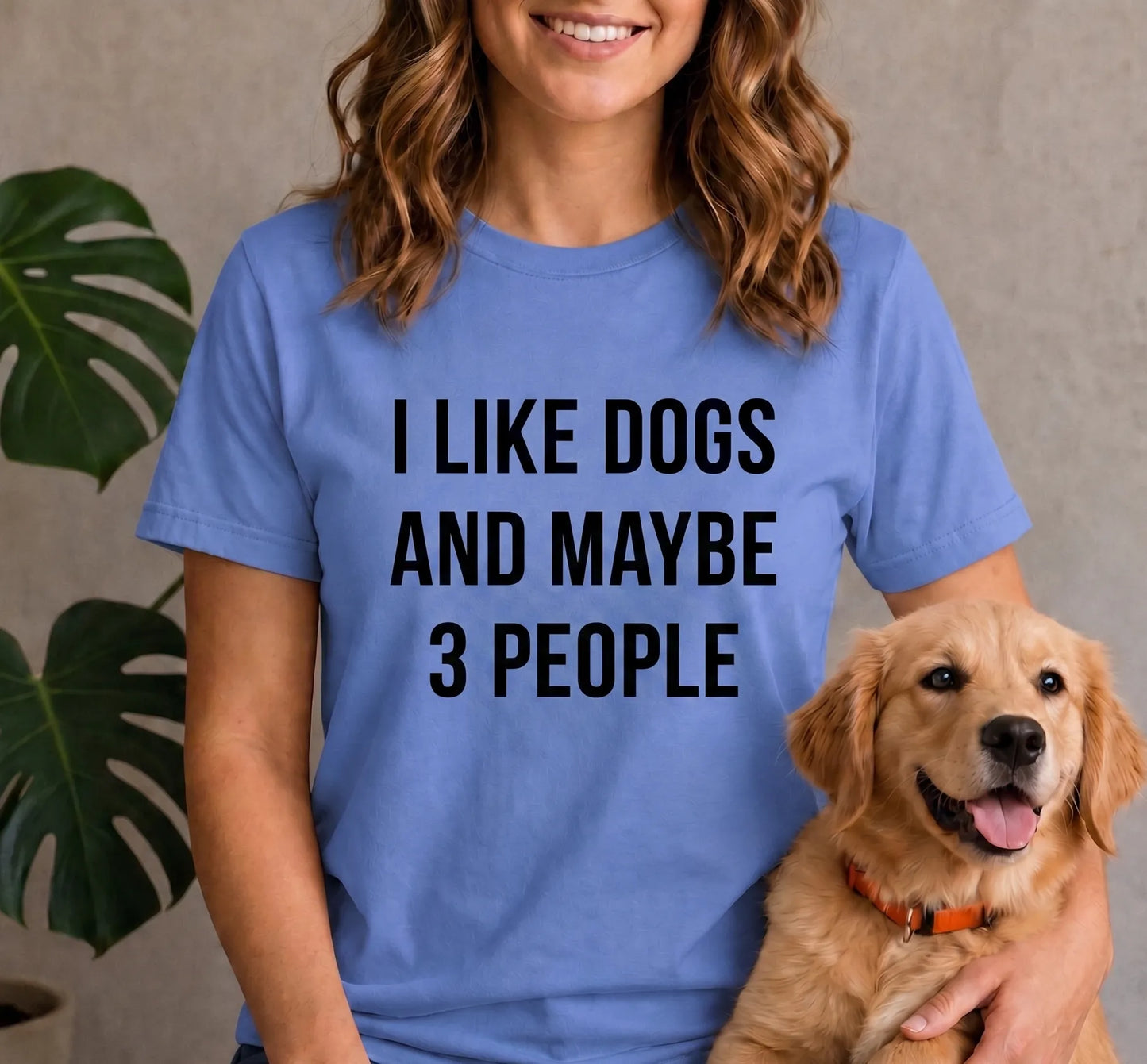 I like dogs and maybe 3 people Shirt