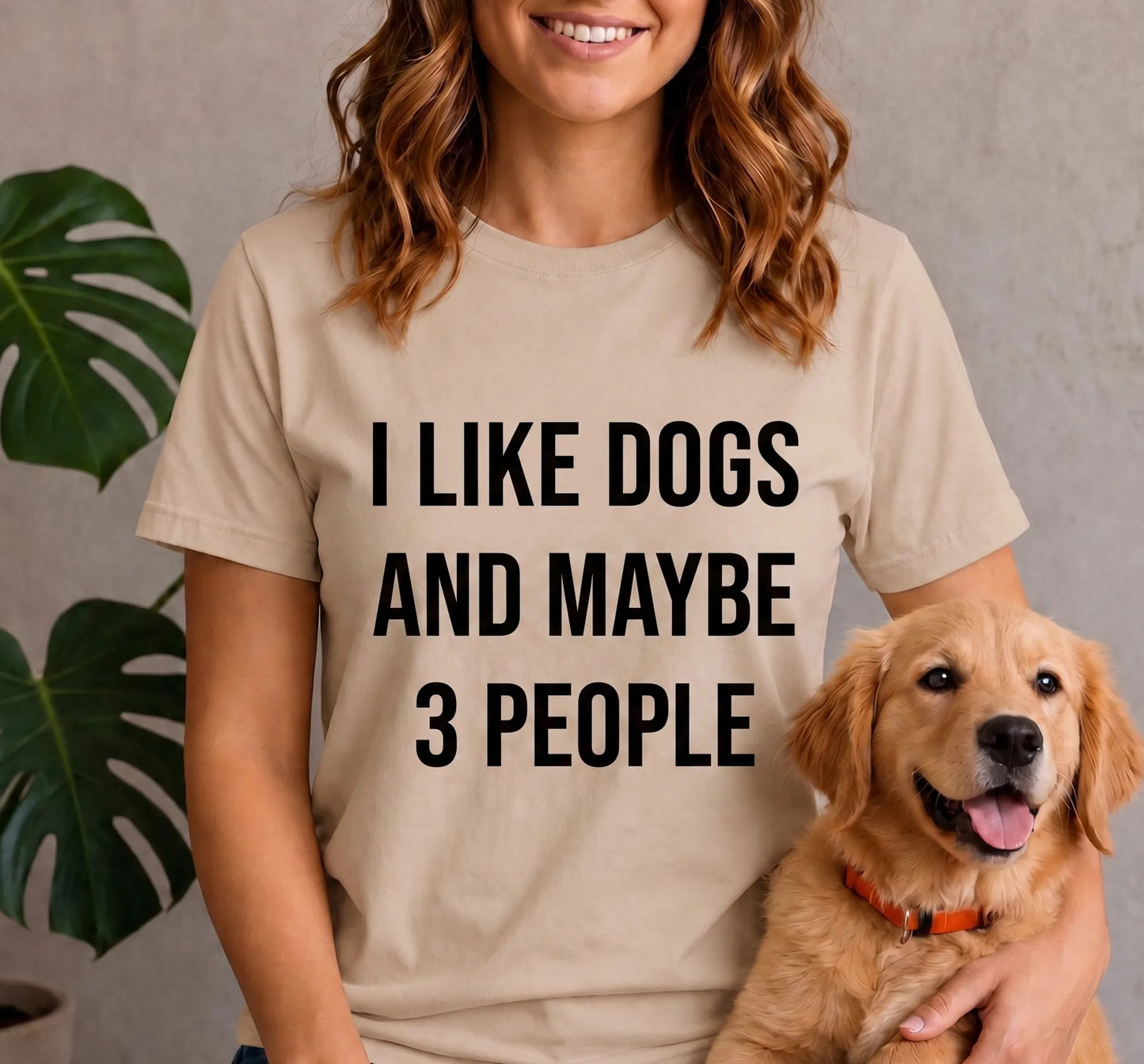 I like dogs and maybe 3 people Shirt