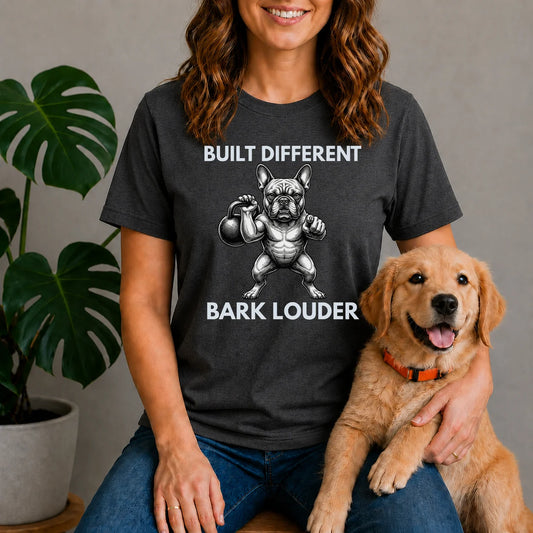 Built Different - Bark Louder