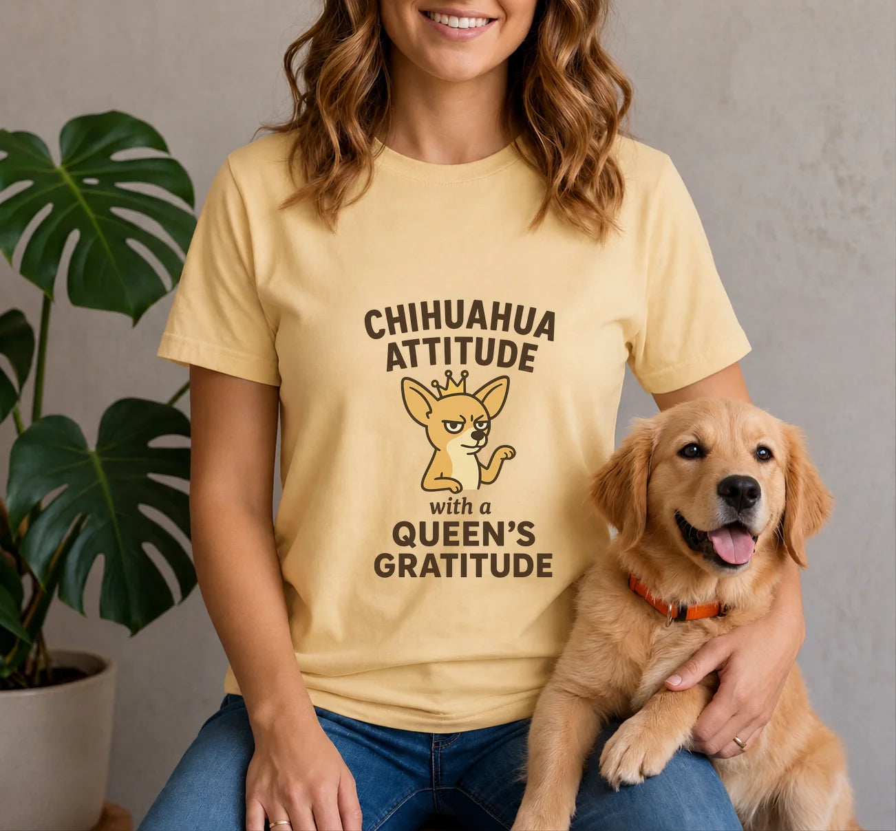 Chihuahua Attitude with a Queens Gratitude Shirt