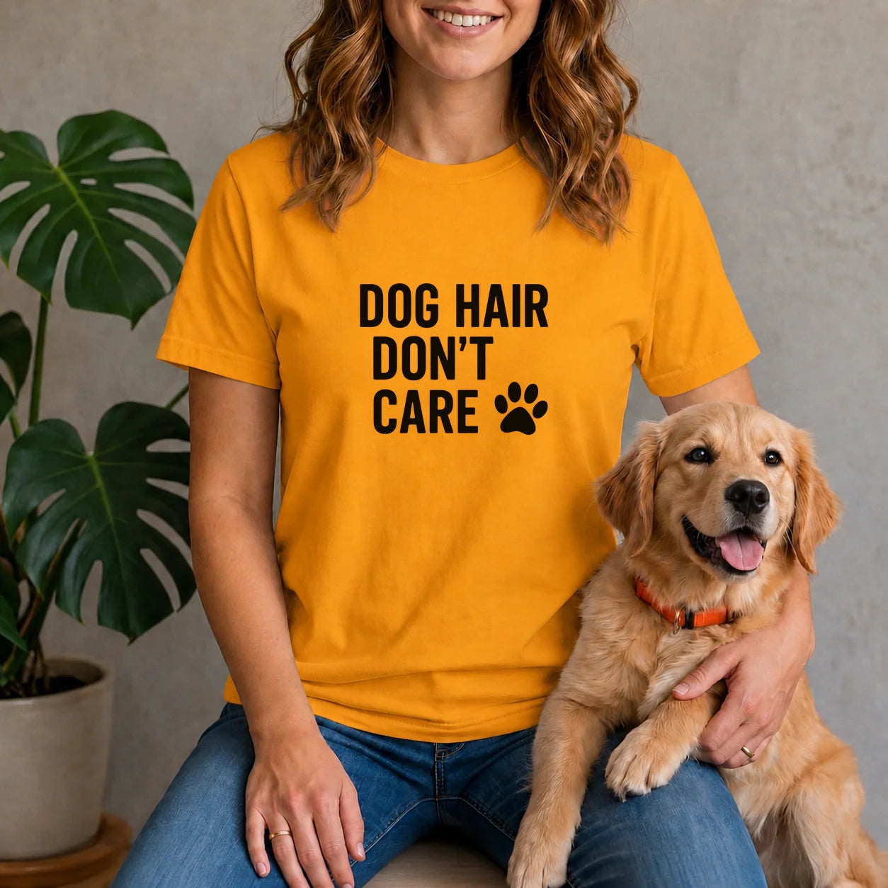 Dog Hair Don't Care Shirt
