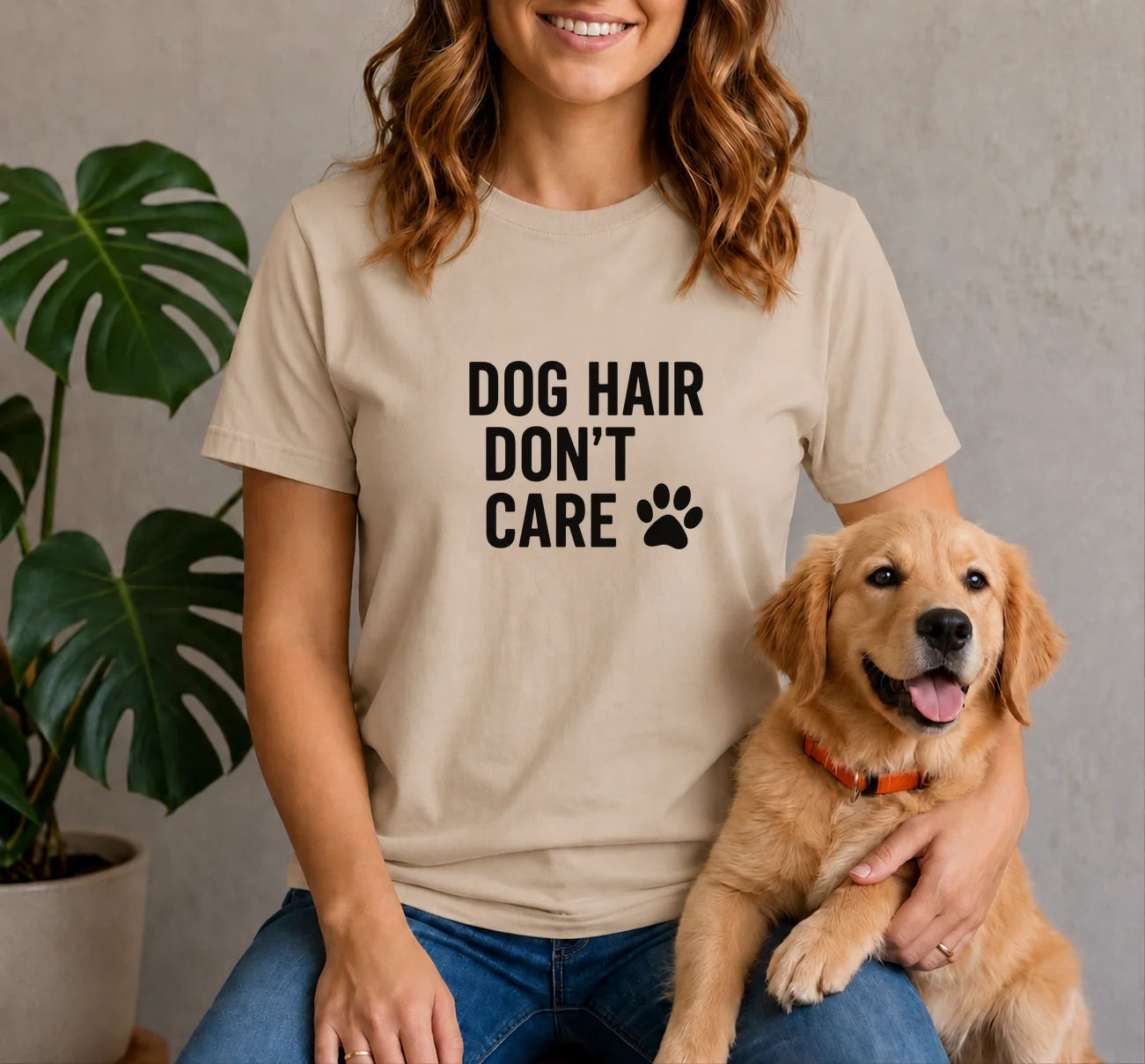 Dog Hair Don't Care Shirt