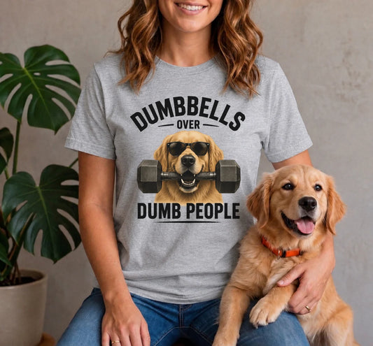 Dumbbells over dumb people