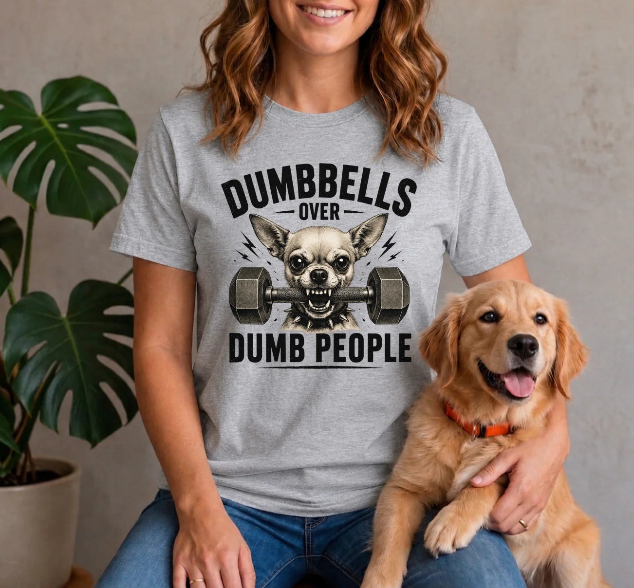 Dumbbells Over Dumb People Chihuahua Shirt