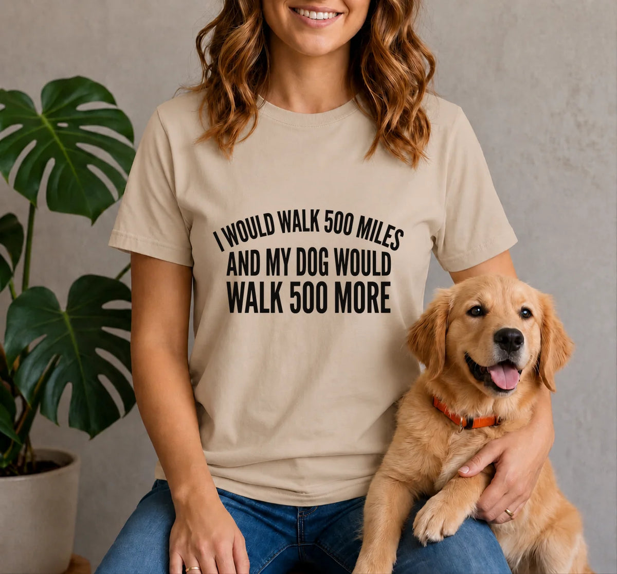 We'd Walk Shirt