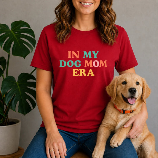 In My Dog Mom Era Shirt