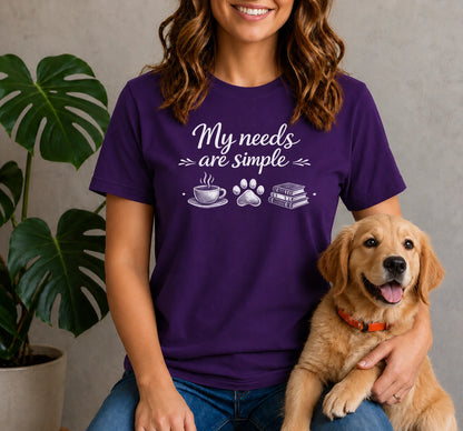 Simple Needs Shirt