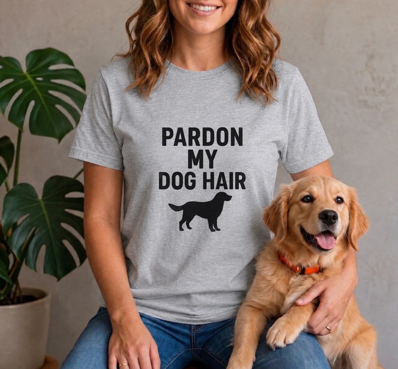 Pardon My Dog Hair Shirt