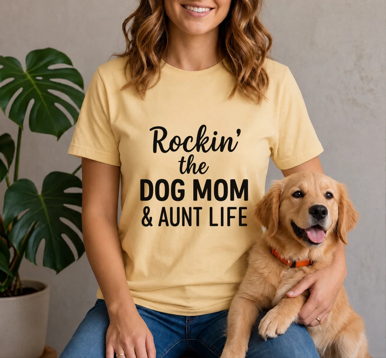 Rockin the Dog Mom and Aunt Life Shirt