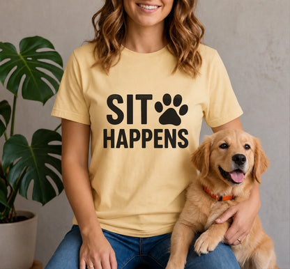 Sit Happens Shirt