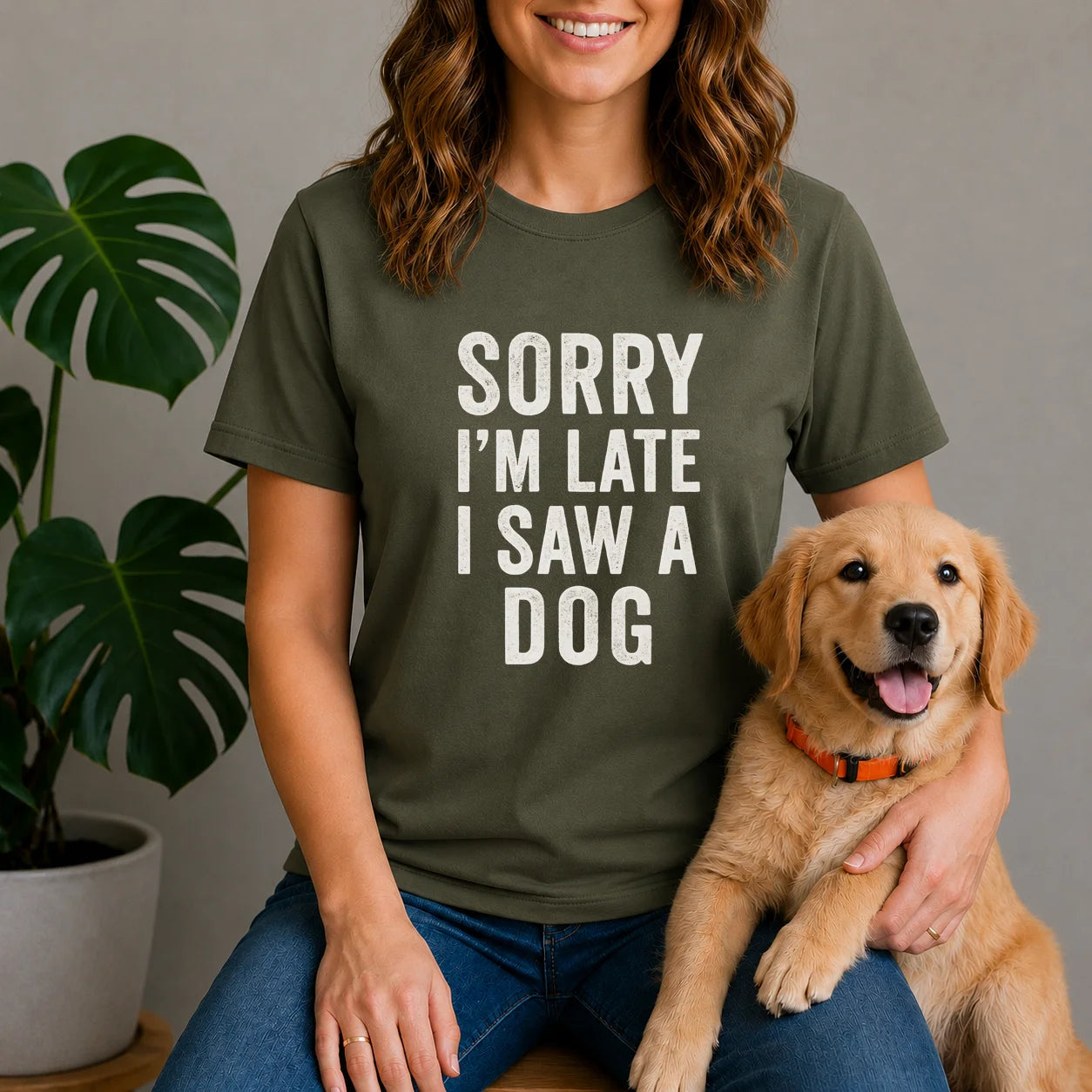 Sorry I'm Late I Saw a Dog Shirt