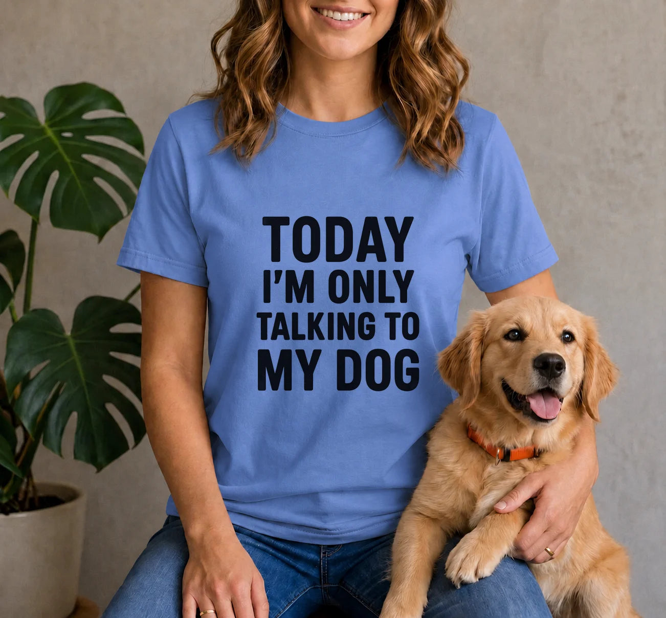 Today I'm Only Talking To My Dog Shirt